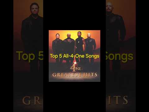 Top 5 All-4-One Songs #all4one #pop #rnb #soul #gospel