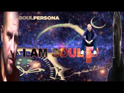 SOULPERSONA (I AM SOUL P)BY JAZZKAT GROOVES