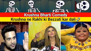Krushna🤣😂really destroyed Rakhi Sawant in Seconds #shorts