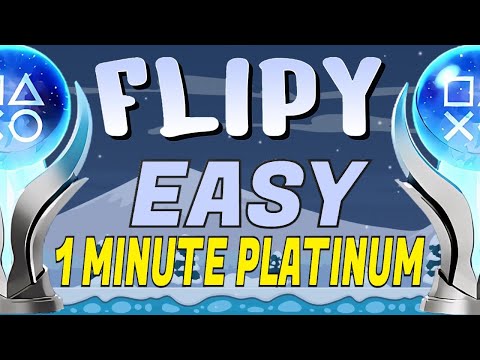 New Easy 1 Minute Platinum Game | Flipy Trophy Guide PS4, PS5