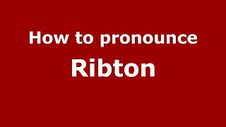 How to pronounce Ribton
