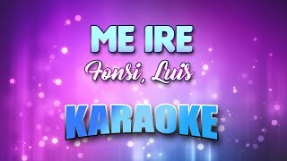 Fonsi, Luis - Me Ire (Karaoke &amp; Lyrics)