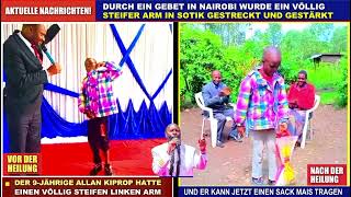 Durch ein Gebet wurde der völlig steife Arm von Allan Kiprop gestreckt und gestärkt