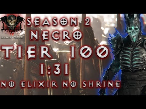 S2 NECRO [1:31] T100 Speedrun No Elixir No Shrine | Diablo 4 Season 2 Necromancer Build Tier 100 NMD