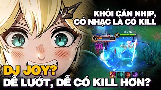 MLBB | DJ JOY TĂNG TỐC NHẠC MÙA 34: DỄ LƯỚT HƠN, DỄ ĂN MẠNG HƠN, BÁ HƠN RỒI | Tốp Mỡ