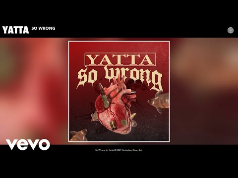 Yatta - So Wrong (Audio)