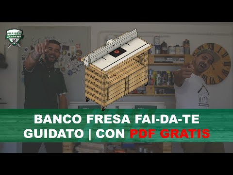 Banco Fresa con Fresatrice fai da te | Come realizzarlo | Progetto con PDF Gratuito
