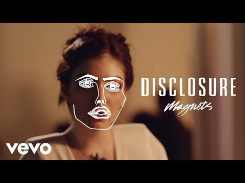 Disclosure - Magnets ft. Lorde thumnail