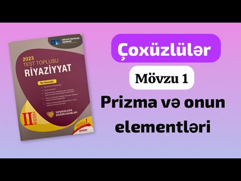 Çoxüzlülər 1 bölmə Prizma və onun elementləri #prizma #piramida #çoxüzlülər