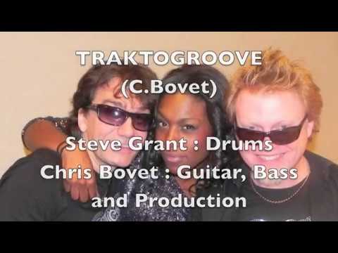 Chris Bovet / Steve Grant - TraktoGroove
