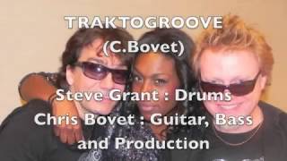 Chris Bovet / Steve Grant - TraktoGroove