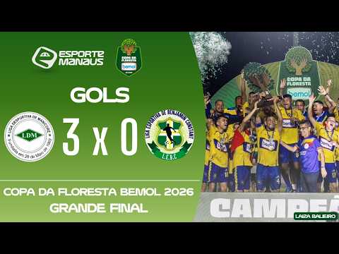 MANICORÉ 3 X 0 BENJAMIN CONSTANT | GOLS | FINAL DA COPA DA FLORESTA BEMOL 2026