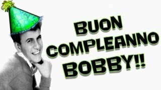 Happy Birthday Bobby Rydell - A Tribute!