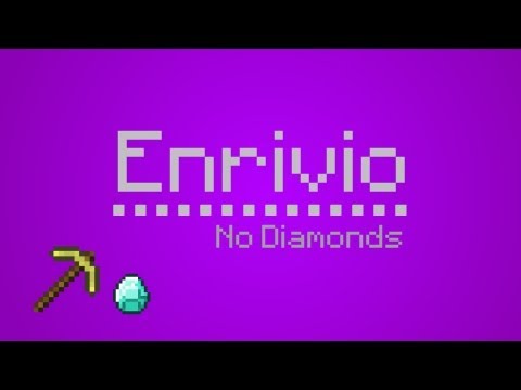 Enrivio - No Diamonds (HQ)