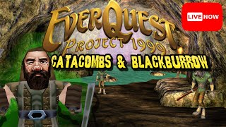 EverQuest Classic P99 LIVE Qeynos Aquaducts and BlackBurrow Adventures