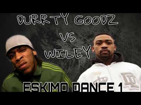 Durrty Doogz vs Wiley [Eskimo Dance 1]