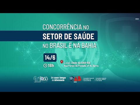 Concorrência no setor de saúde no Brasil e na Bahia