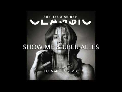 Bushido & Shindy  - Über Alles - Blitzlicht DJ MadGun Remix