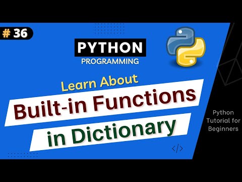 Dictionary Built In Functions In Python Python Tutorial For Beginners Part 36