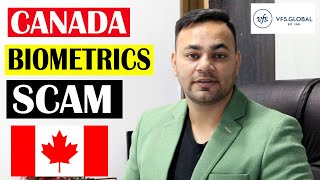 SCAM with Biometrics Appointment for Canada Visa applicants in India || VFS Canada || ALERT!!