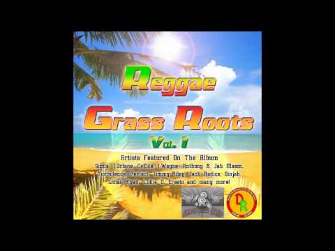Ms. Divah - We Trade - Reggae Grass Roots Vol. 1