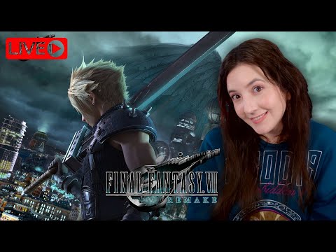 Playing Final Fantasy VII Remake for the 1st Time ✨ Let's Go! ✨ (After OG FF7 & Crisis Core Reunion)