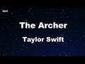 The Archer Taylor Swift Karaoke No Guide Melody Instrumental