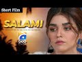 Salami Short Film Ali Abbas Fareeda Shabbir Falak Anamta Geo Films