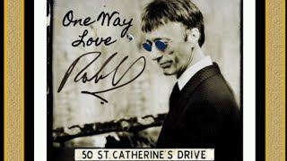 Robin Gibb - One Way Love [50 St. Catherine&#39;s Drive]