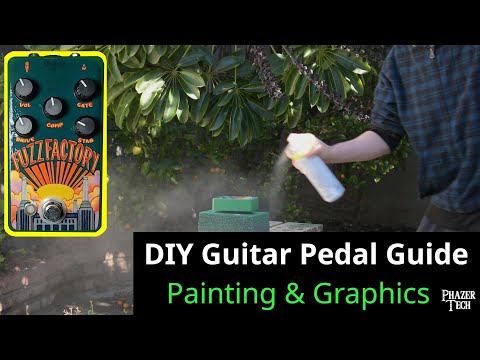 DIY Guitar Pedal Guide - Painting The Enclosure & Creating The Graphics - Part 3