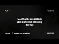 Makasarili Malambing (The Cozy Cove INSTRUMENTAL VERSION) - Kristina Dawn, Hev Abi KARAOKE