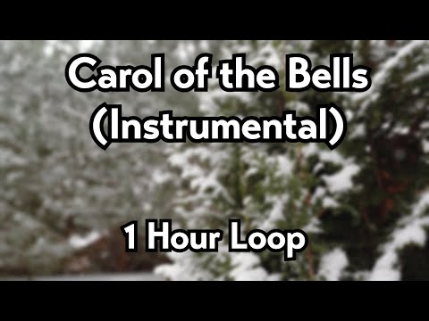 Carol Of The Bells ~ Mykola Leontovych | 1 Hour Loop