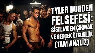 TYLER DURDEN FELSEFESİ: SİSTEMDEN ÇIKMAK VE GERÇEK ÖZGÜRLÜK