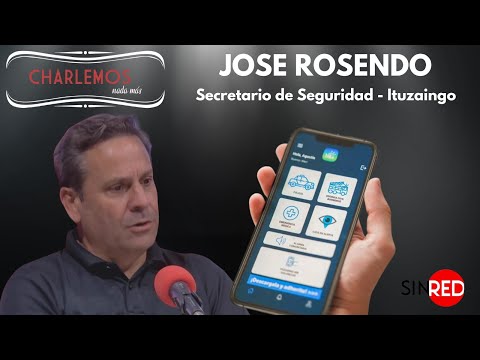 JOSE ROSENDO - SECRETARIO DE SEGURIDAD - ITUZAINGÓ - Charlemos 2-7