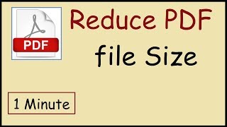 How to reduce PDF file size Adobe Reader