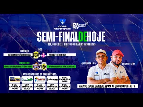 COPA EMPRESARIAL 2025 – SEMIFINAL | Ao Vivo de Mãe do Rio!