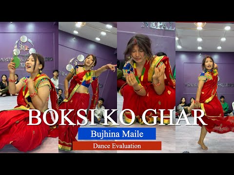 Bujhina Maile - Dance Evaluation | BOKSI KO GHAR Movie song | Priya Tamang | SAMIR DANCE STUDIO