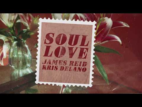 James Reid and Kris Delano - Soul Love (Official Lyric Video) | Careless Music