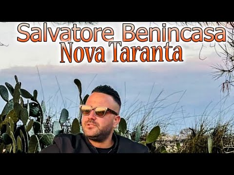 Salvatore Benincasa - Nova Taranta (Official 2025)