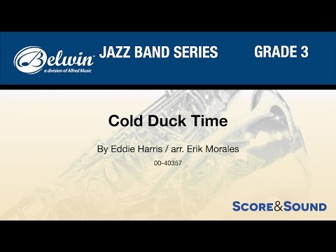download lagu mp3 mp4 Cold Duck Time Erik Morales, download lagu Cold Duck Time Erik Morales gratis, unduh video klip Cold Duck Time Erik Morales
