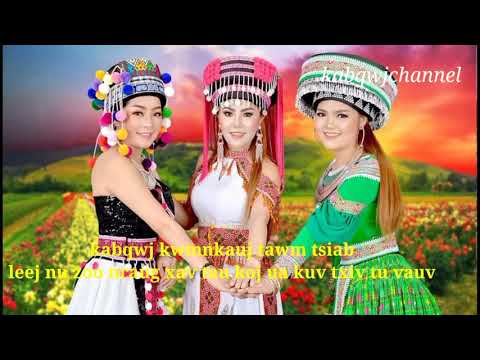 kab qwj nkauj tawm tsiab by leej nu zoo nrau xav tau koj ua kv txiv tu vau