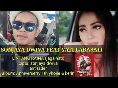 YATI LARASATI feat SONJAYA DWIVA - LINTANG RAINA