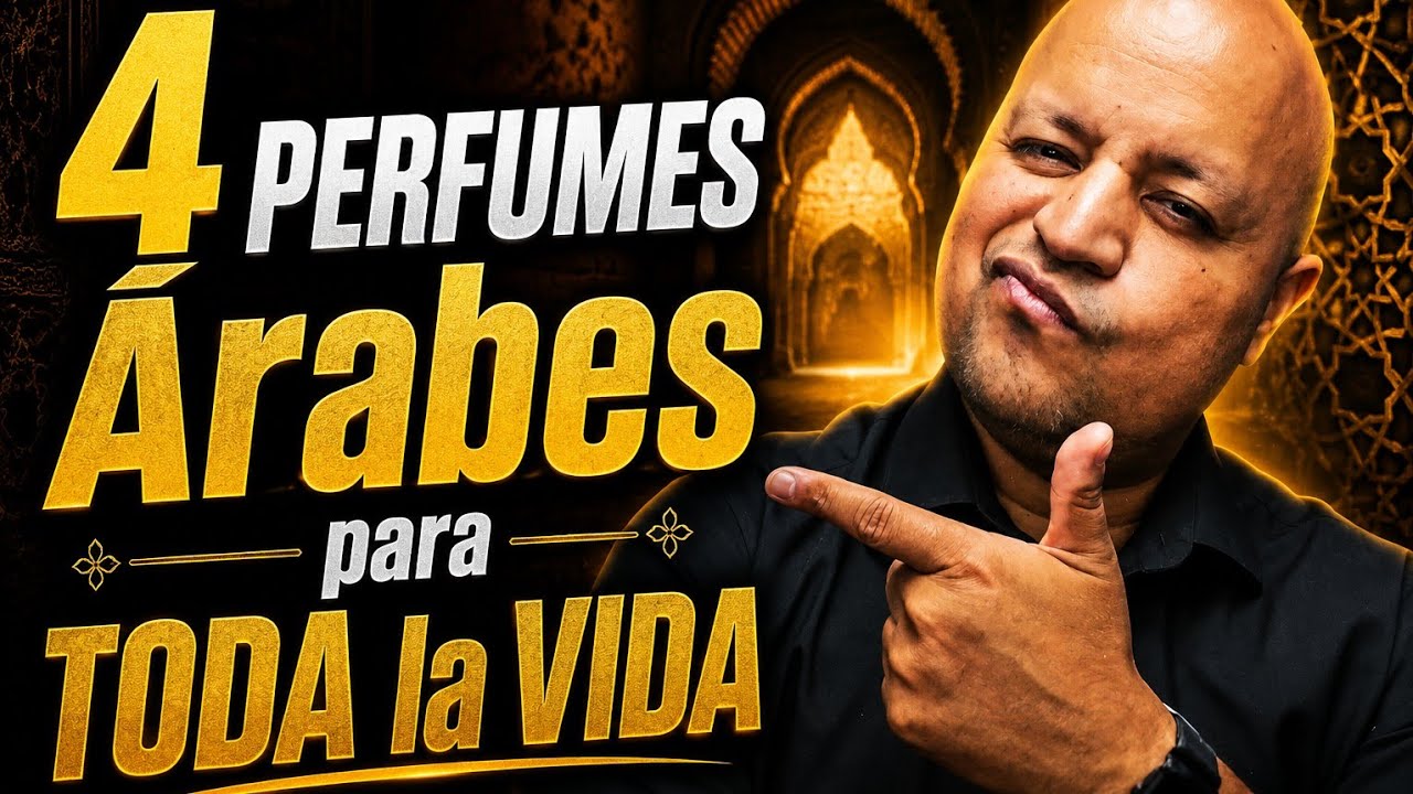 4 PERFUMES Árabes para TODA la VIDA. Mi selección del 2026.