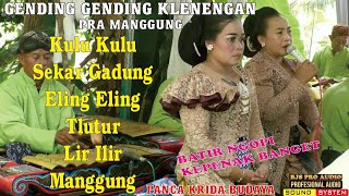 Download lagu GENDING GENDING BANYUMASAN-PRA MANGGUNG PANCA KRIDA BUDAYA SANGGAR OEMAH BEJO mp3