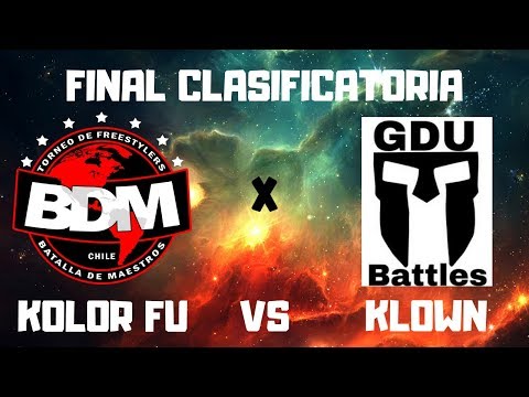 KOLOR FU VS KLOWN/ FINAL/ CLASIFICATORIA A BDM POR GDU/ 2K19
