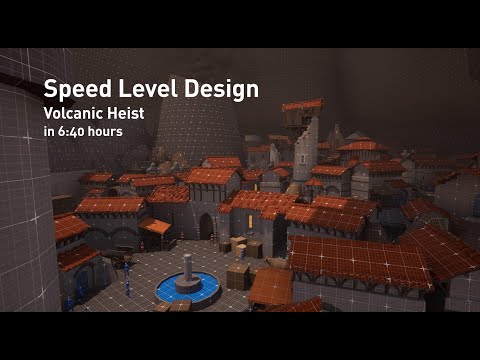 Speed Level Design (No, not Environment Art) - Volcanic Heist