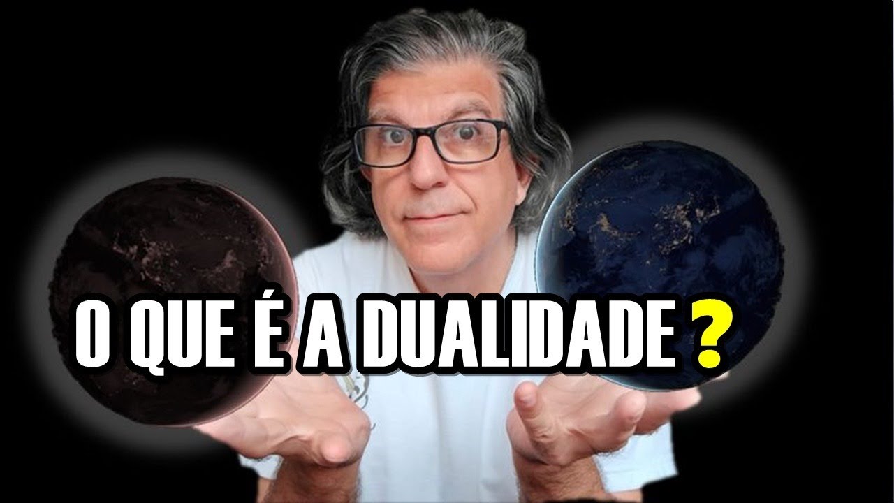O que é a DUALIDADE? Danilo Noronha