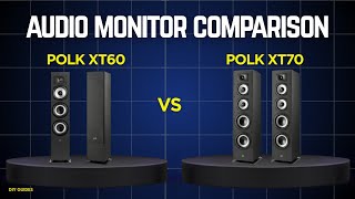 Polk XT60 vs Polk XT70 Review: Is It Worth Buying?