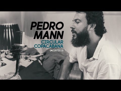 Circular Copacabana - Pedro Mann