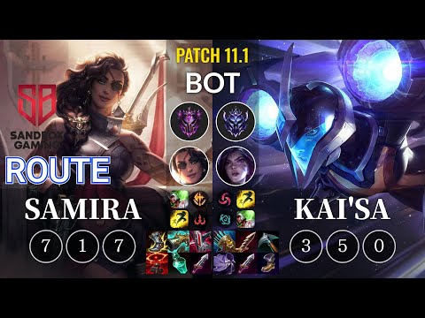 SB Route Samira vs Kai'Sa Bot - KR Patch 11.1
